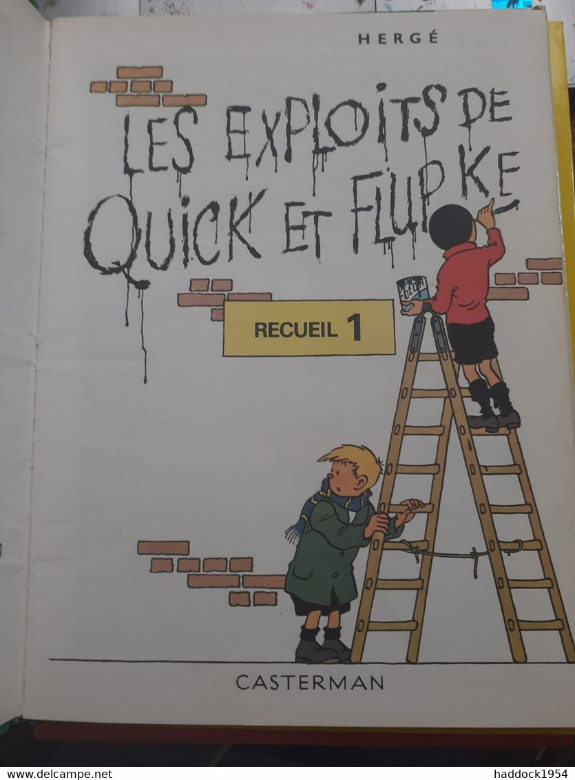 Les Exploits De Quick Et Flupke Recueil 1 HERGE Casterman 1975 - Hergé