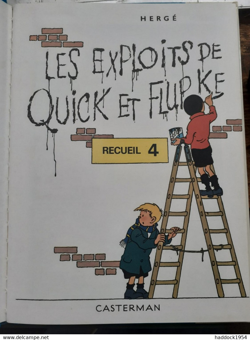 Les Exploits De Quick Et Flupke Recueil 4 HERGE Casterman 1980 - Hergé