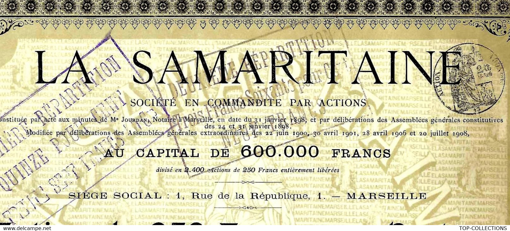 Titre Ancien - La Samaritaine - Société S - Titre De 1908  COTATION 50 EUROS REFERENCES ET HISTORIQUE - Altri & Non Classificati