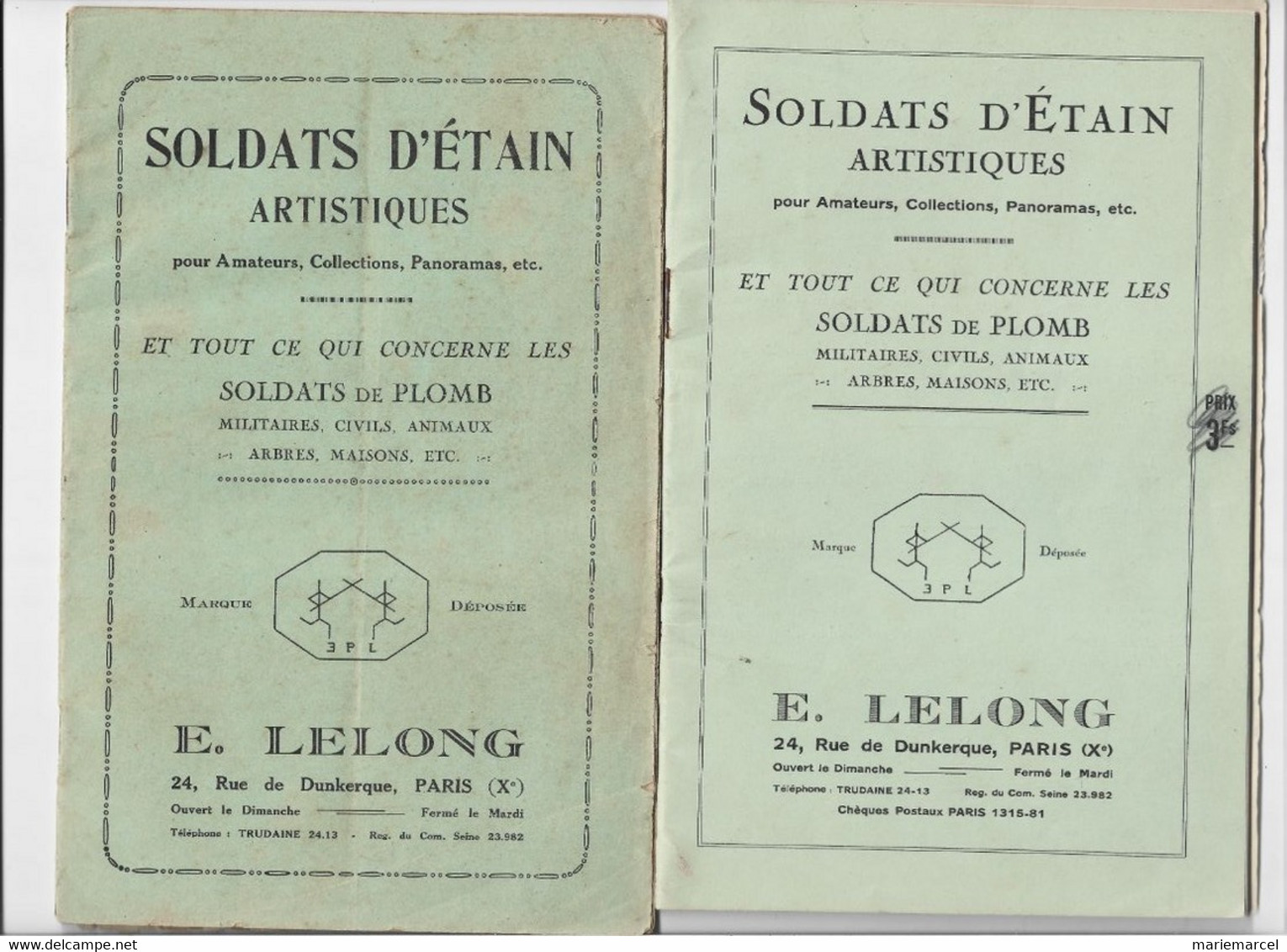 2 CATALOGUES. SOLDATS D'ETAIN ARTISTIQUES. SOLDATS DE PLOMB, MILITAIRES,CIVILS,ANIMAUX,ARBRES,MAISONS. E. LELONG. - Modélisme