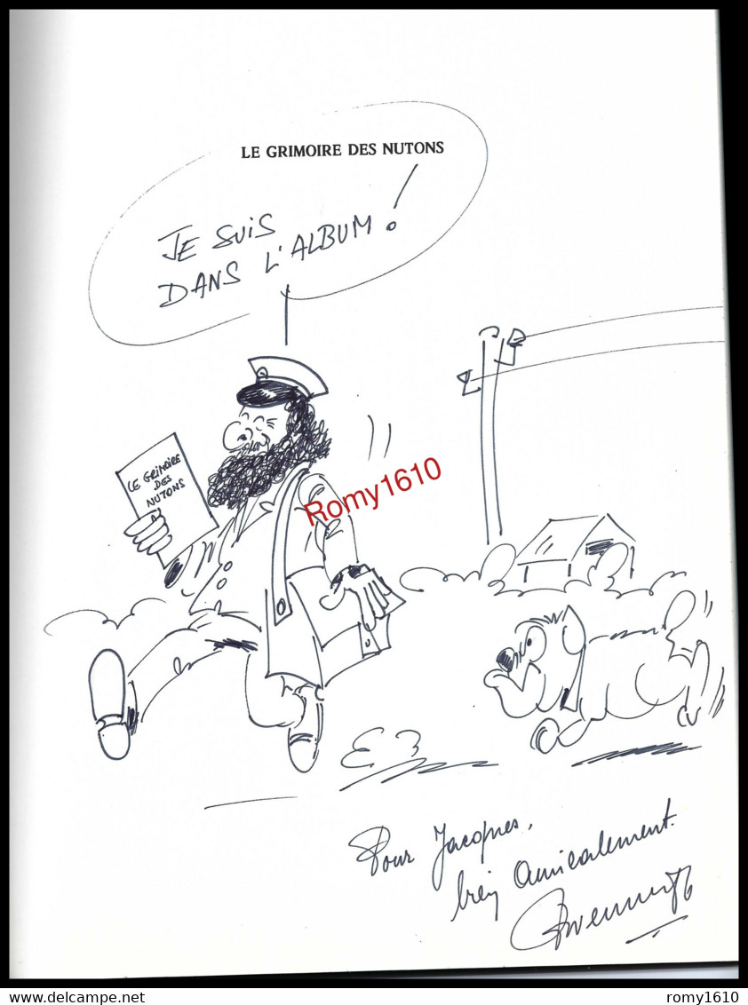 Le Grimoire Des Nutons. Avec Caricature D'Alfred Laureux (Personnage Verviétois Bien Connu) - Dedicados