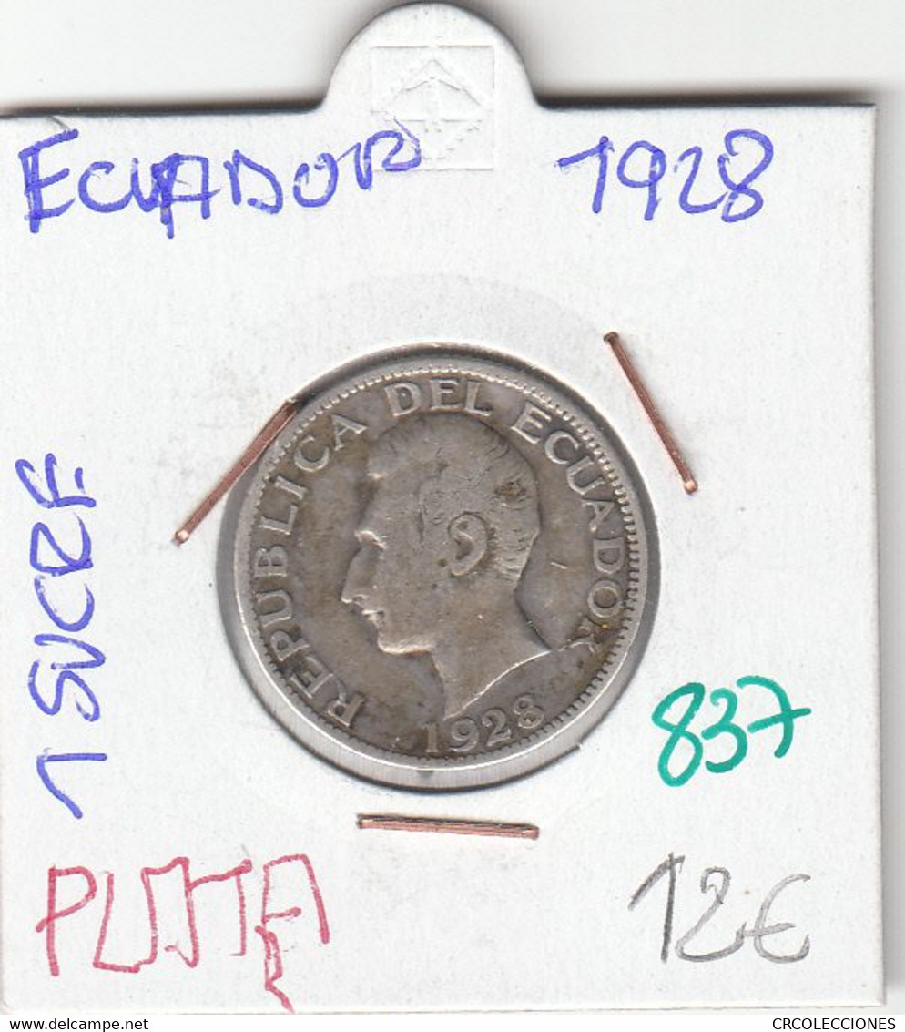 CR0837 MONEDA ECUADOR 1 SUCRE 1928 PLATA 12 - Equateur