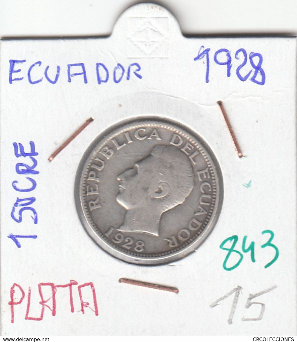 CR0843 MONEDA ECUADOR 1 SUCRE 1928 PLATA 15 - Ecuador