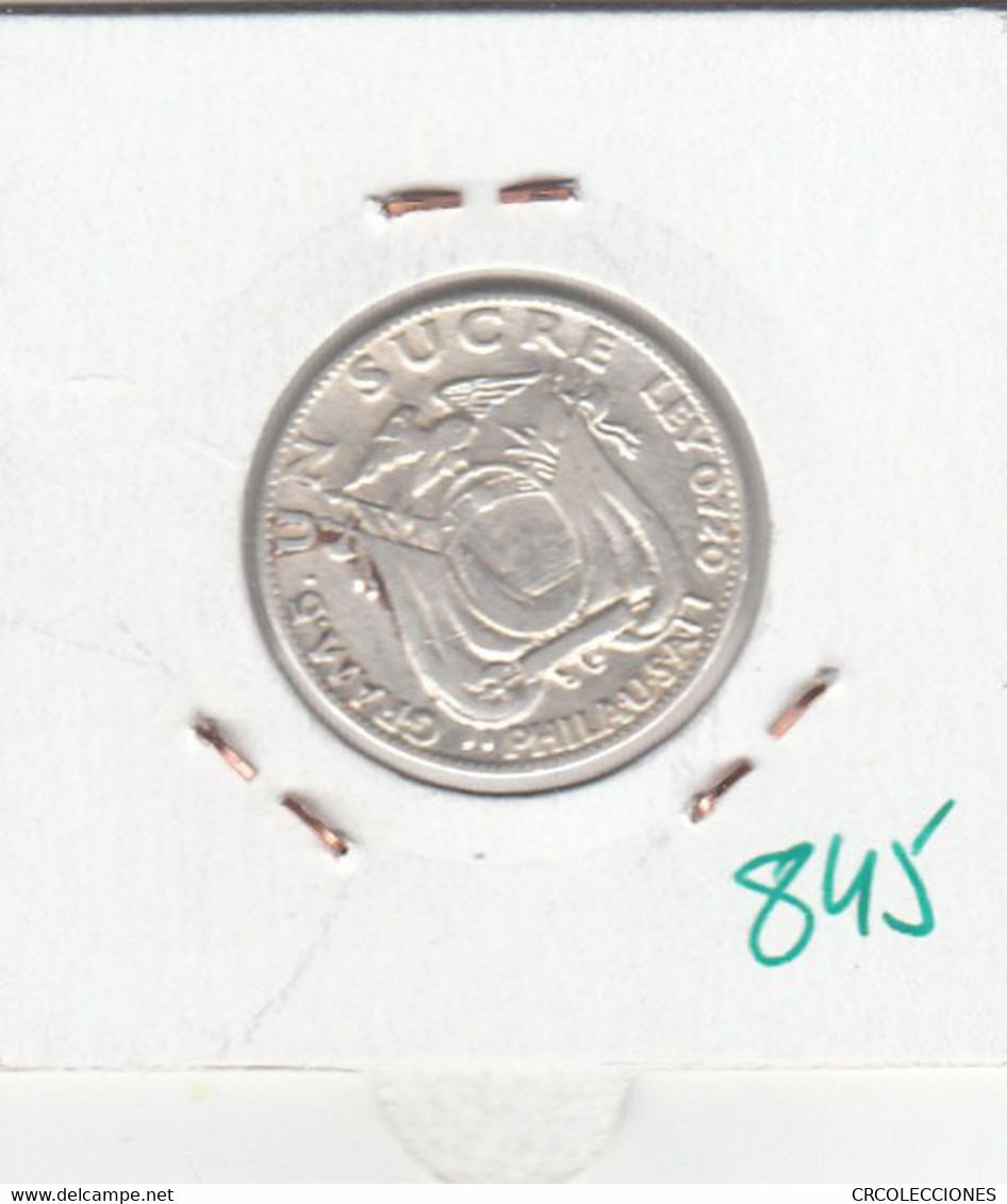 CR0845 MONEDA ECUADOR 1 SUCRE 1928 PLATA 15 - Equateur