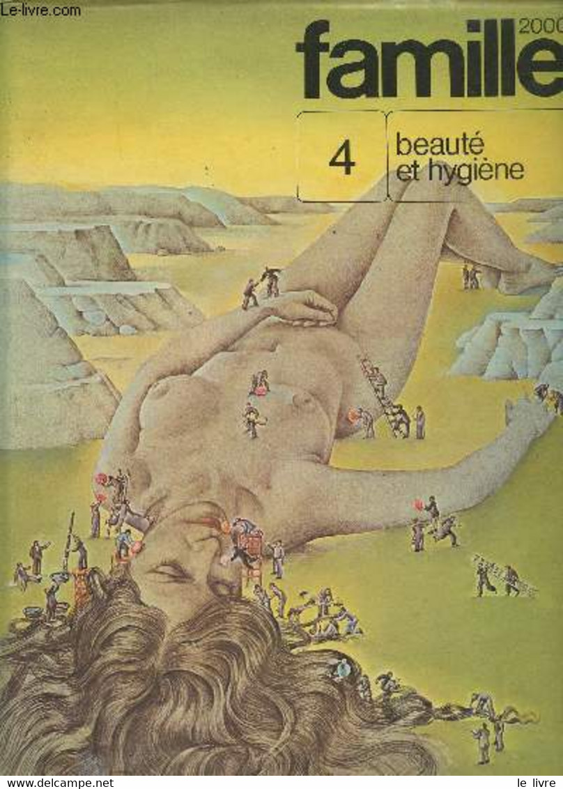 Famille 2000 Tome 4: Beauté Et Hygiène - Collectif - 1971 - Livres