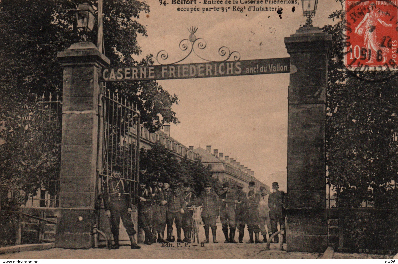 Belfort Entrée De La Casene Friederichs (Anciennement Du Vallon) 35e Régiment D'Infanterie - Carte N° 34 - Barracks