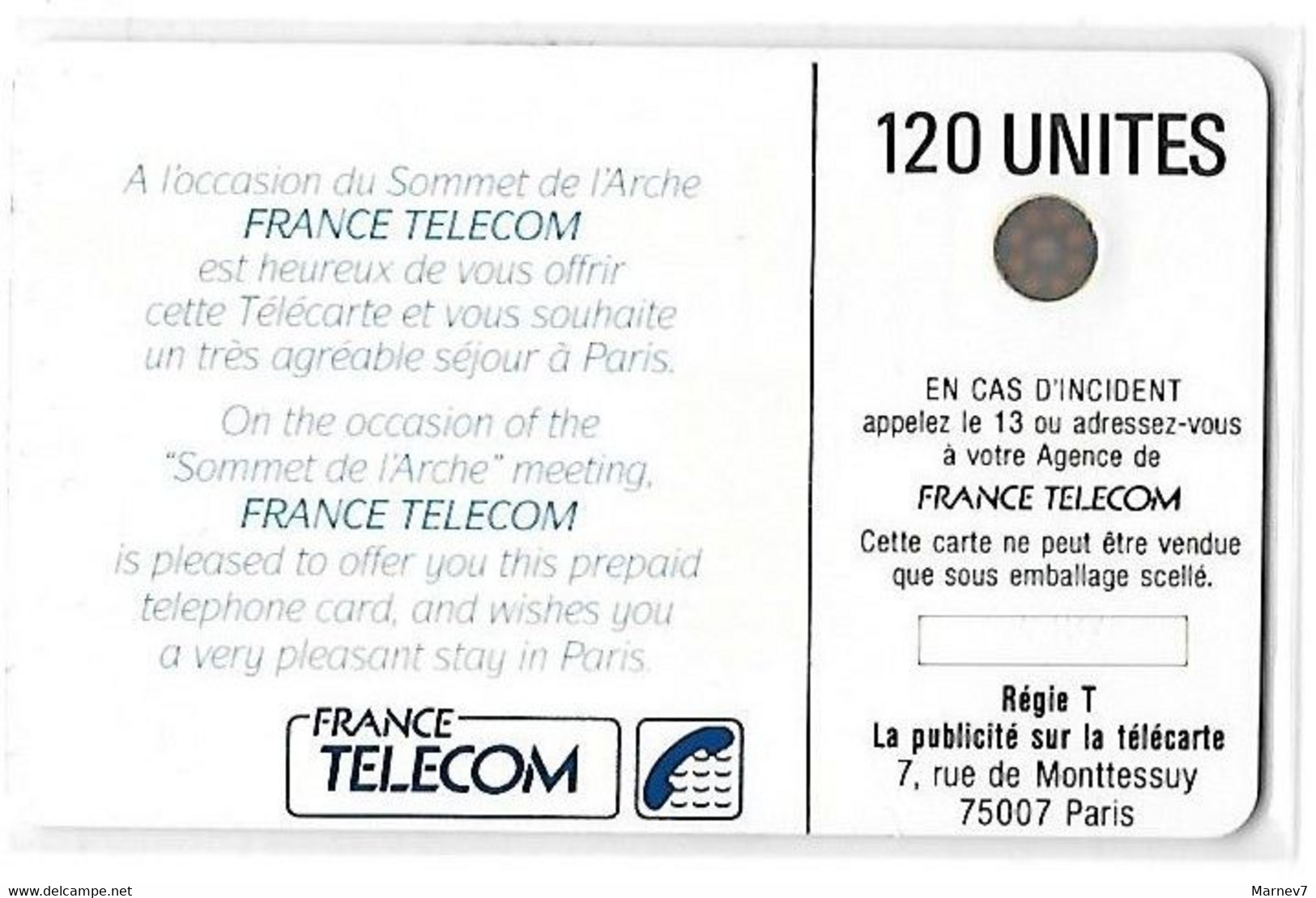 FTE Télécarte - SOMMET DE L'ARCHE - 14 Juillet 1989 - 120 Unités - - Interner Gebrauch