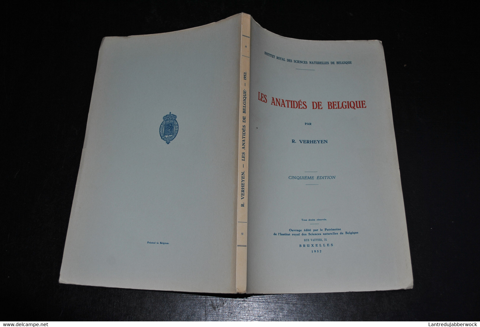 VERHEYEN Les Anatidés De Belgique Institut Royal Des Sciences Naturelles De Belgique 1952 Ornithologie Chasse - Natura