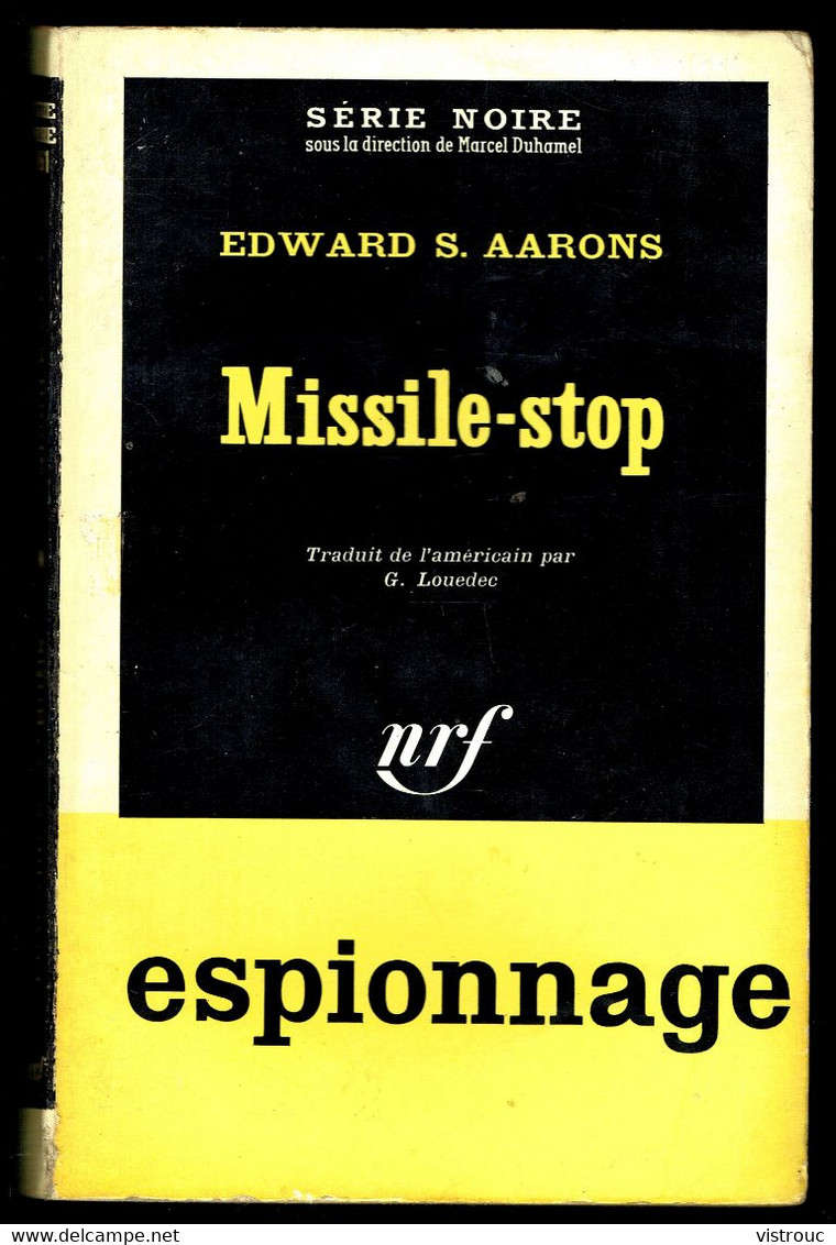 "Missile-stop" - Par Edward S. AARONS - Série Noire N° 861 - GALLIMARD - 1964. - Autres & Non Classés