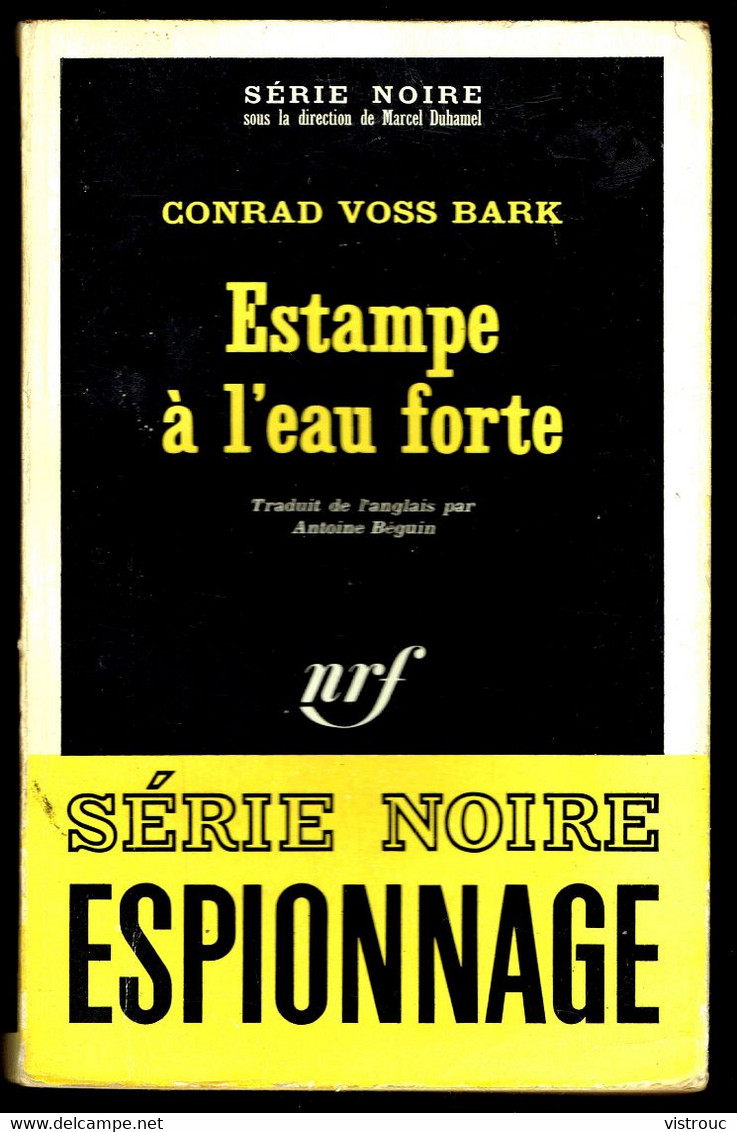 "Estampe à L'eau Forte" - Par Conrad VOSS BARK - Série Noire N° 1153 - GALLIMARD - 1967. - Otros & Sin Clasificación