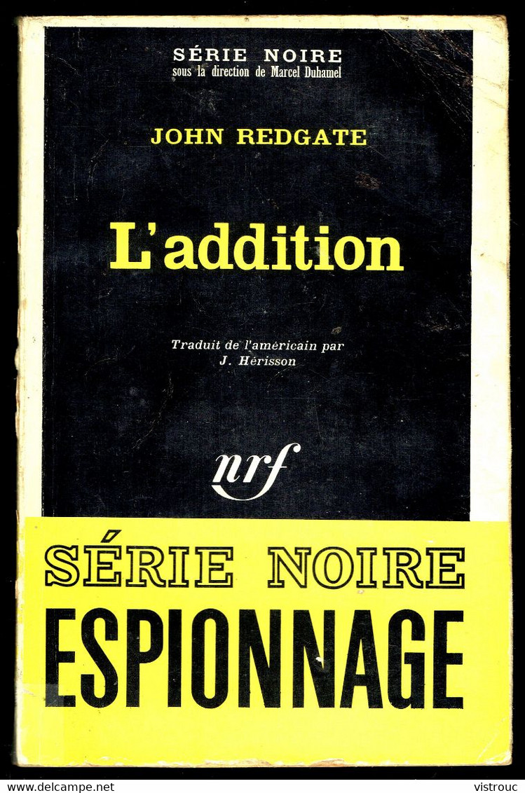 "L'addition" - Par John REDGATE- Série Noire N° 1174 - GALLIMARD - 1967. - Altri & Non Classificati