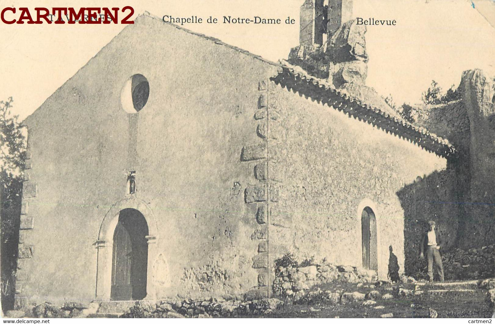 TAVERNES CHAPELLE DE NOTRE-DAME DE BELLEVUE 83 VAR - Tavernes