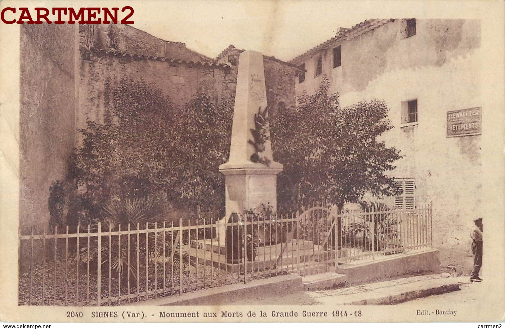 SIGNES MONUMENT AUX MORTS DE LA GUERRE 83 VAR - Signes