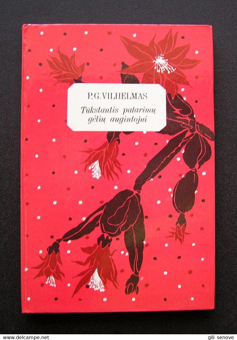 Lithuanian Book / Tūkstantis Patarimų Gėlių Augintojui 1982 - Romane