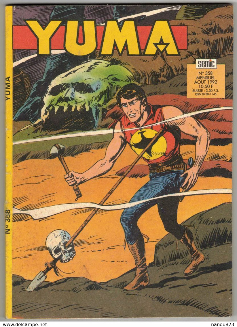 YUMA AVEC ZAGOR N° 358 MENSUEL AOUT 1992 LUG LYON - Yuma