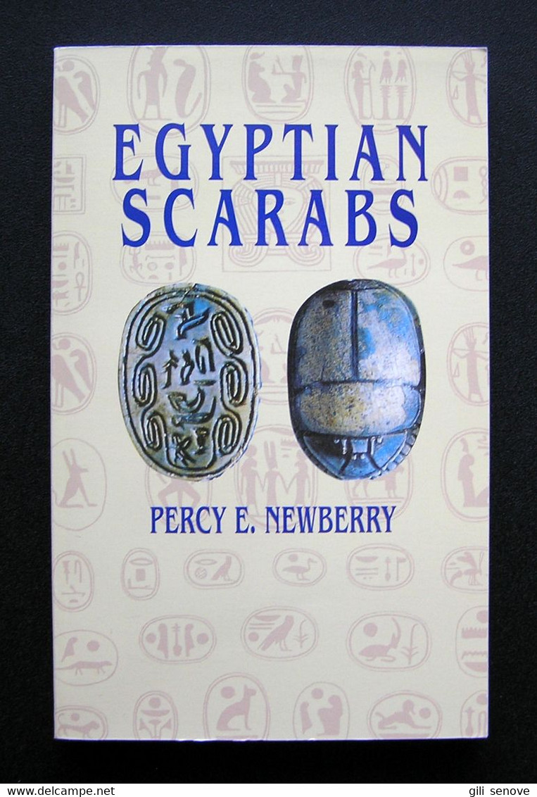 Egyptian Scarabs By Percy E. Newberry 2002 - Oudheid