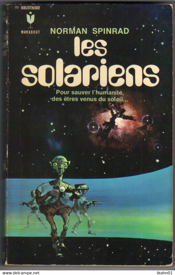 MARABOUT SCIENCE-FICTION  N° 329 " LES SOLARIENS  " SPINRAD - Marabout SF