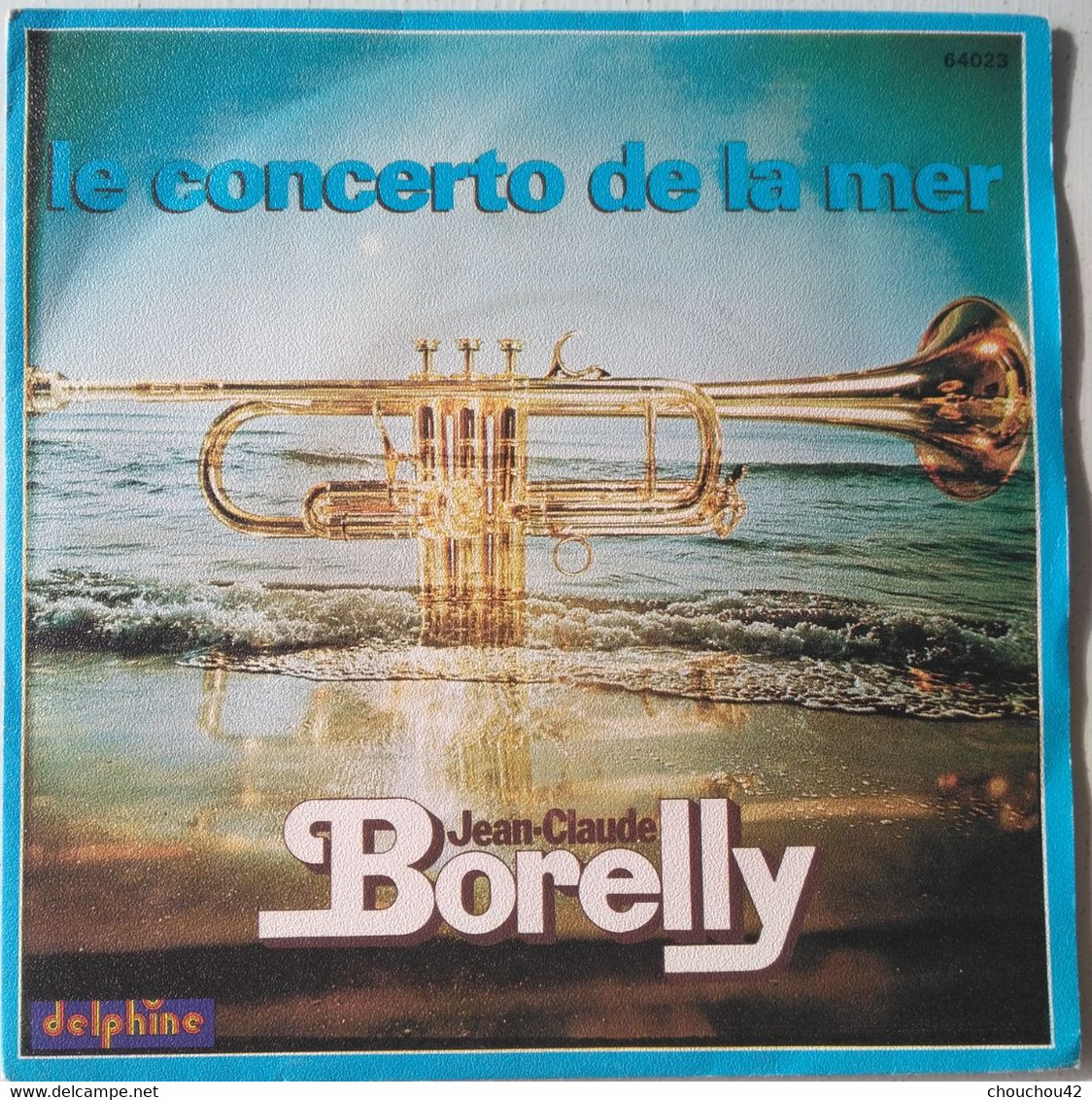 JEAN CLAUDE BORELLY LE CONCERTO DE LA MER - Instrumentaal