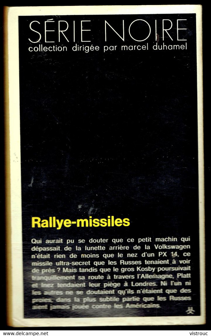 "Rallye-missiles" - Par Robin ESSER - Série Noire N° 1571 - GALLIMARD - 1973. - Otros & Sin Clasificación