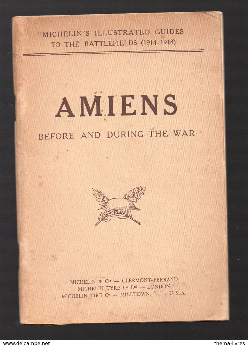 Amiens (80 Somme)  MICHELIN : 1919 Before And During The War (PPP35415) - Culture