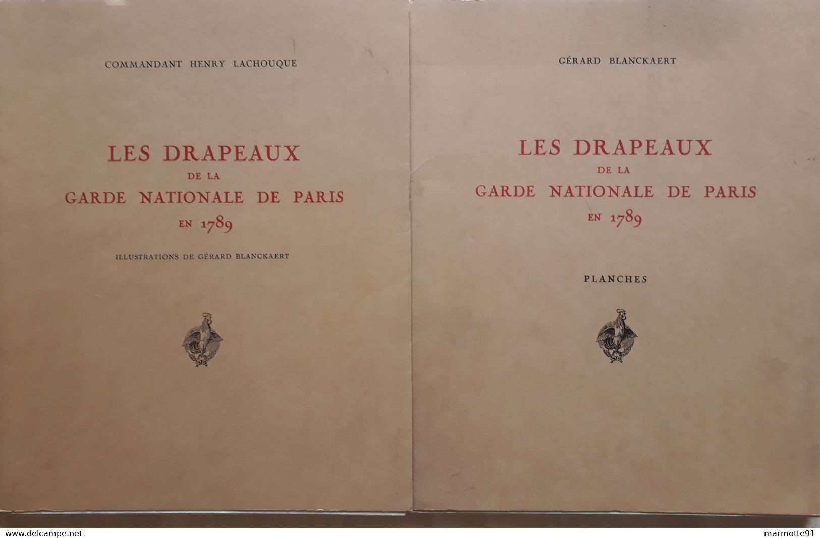 LES DRAPEAUX GARDE NATIONALE DE PARIS EN 1789 PAR H. LACHOUQUE ET G. BLANCKAERT - Vlaggen