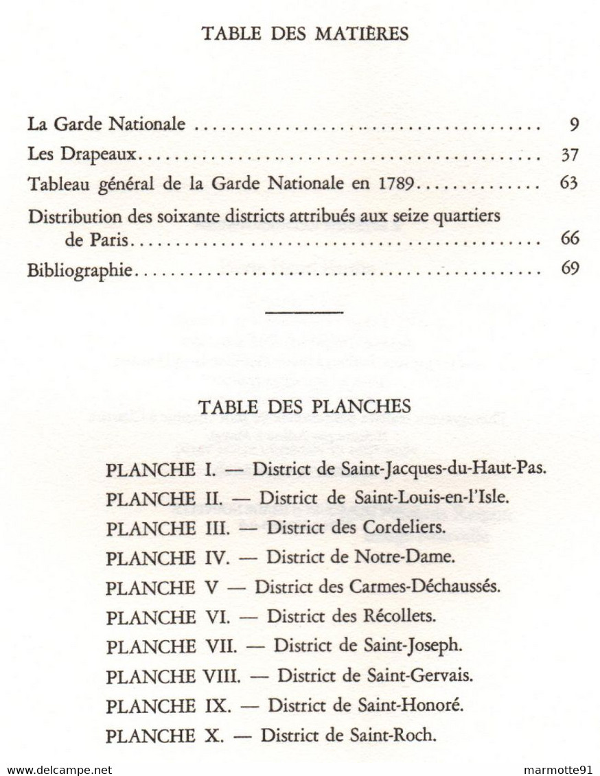 LES DRAPEAUX GARDE NATIONALE DE PARIS EN 1789 PAR H. LACHOUQUE ET G. BLANCKAERT - Drapeaux