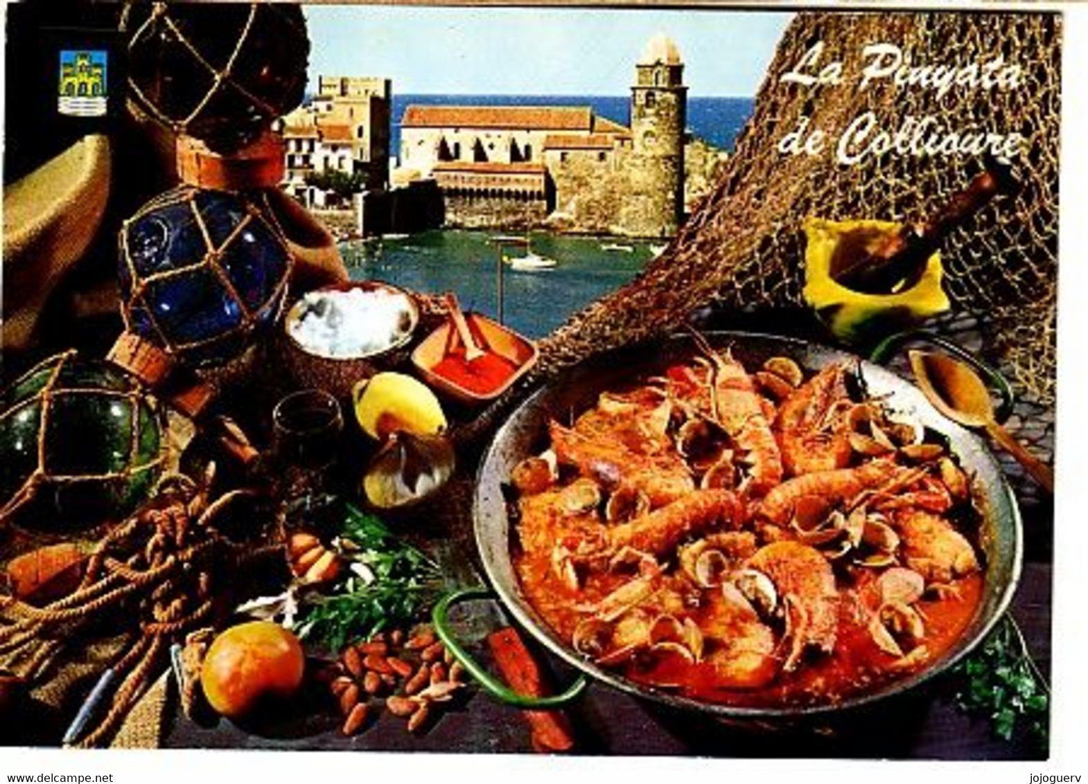 Collioure  La Pinyata ( Recette De La Délicieuse Spécialité Des Pêcheurs Au Dos ; Expédiée De St Cyprien En 1974 - Recettes (cuisine)