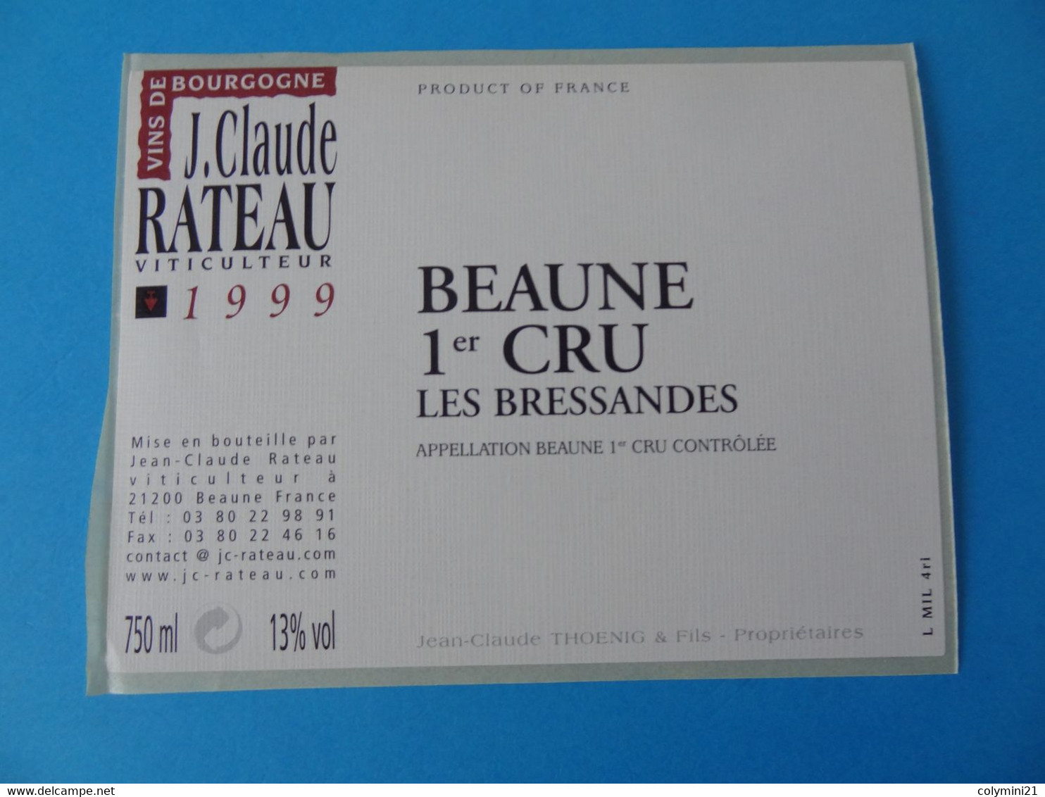 Etiquette De Vin Beaune 1er Cru Les Bressandes 1999 Jean Claude Rateau - Bourgogne