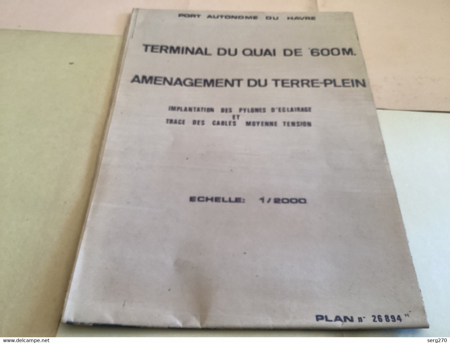 Plan Port Autonome Du Havre Terminal Du Quai 600 M Aménagement Du Terre-plein Implantation Des Pilons éclairage Est Trac - Travaux Publics