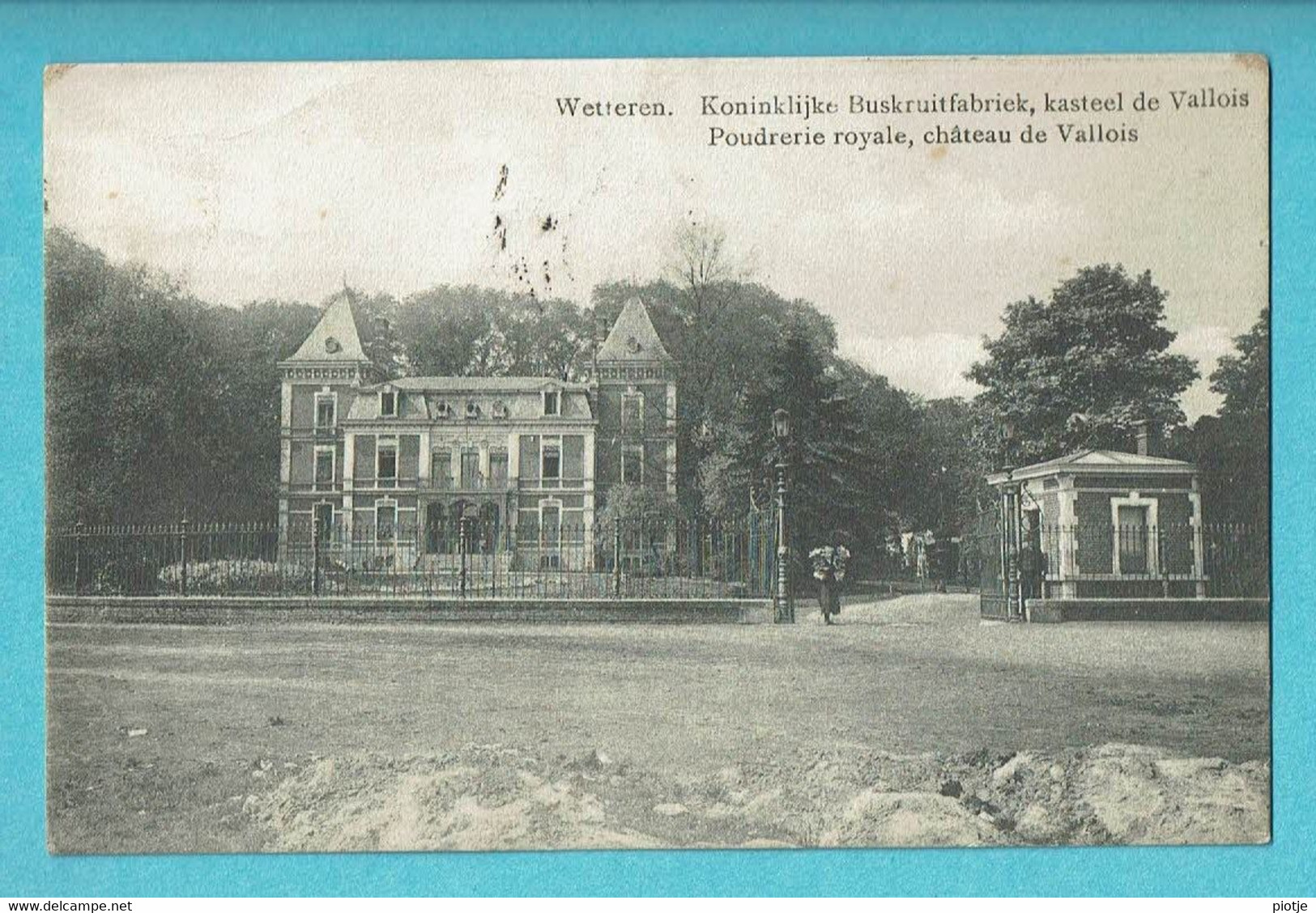 * Wetteren (Oost Vlaanderen) * (Imp. De Graeve Et Fils) Poudrerie Royale, Chateau De Vallois, Buskruitfabriek, Kasteel - Wetteren