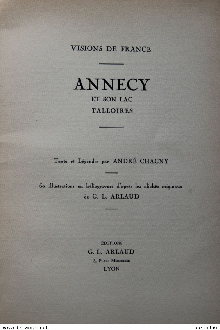 Annecy Et Son Lac, Talloires (Haute-Savoie) Par André Chagny (texte) Et Arlaud (illustrations), 1934 - Alpes - Pays-de-Savoie