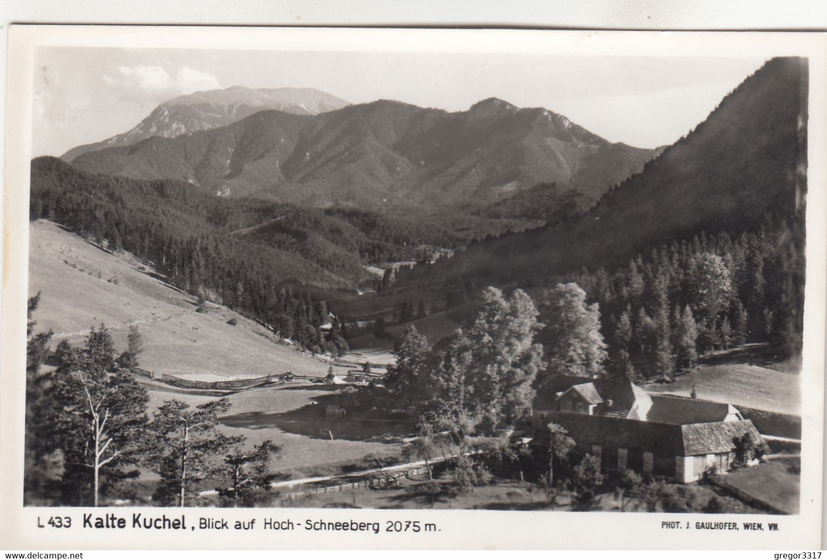 A9834) KALTE KUCHEL - Blick Auf HOCH SCHNEEBERG - Alt !! 1954 Gasthof Stempel - Schneeberggebiet