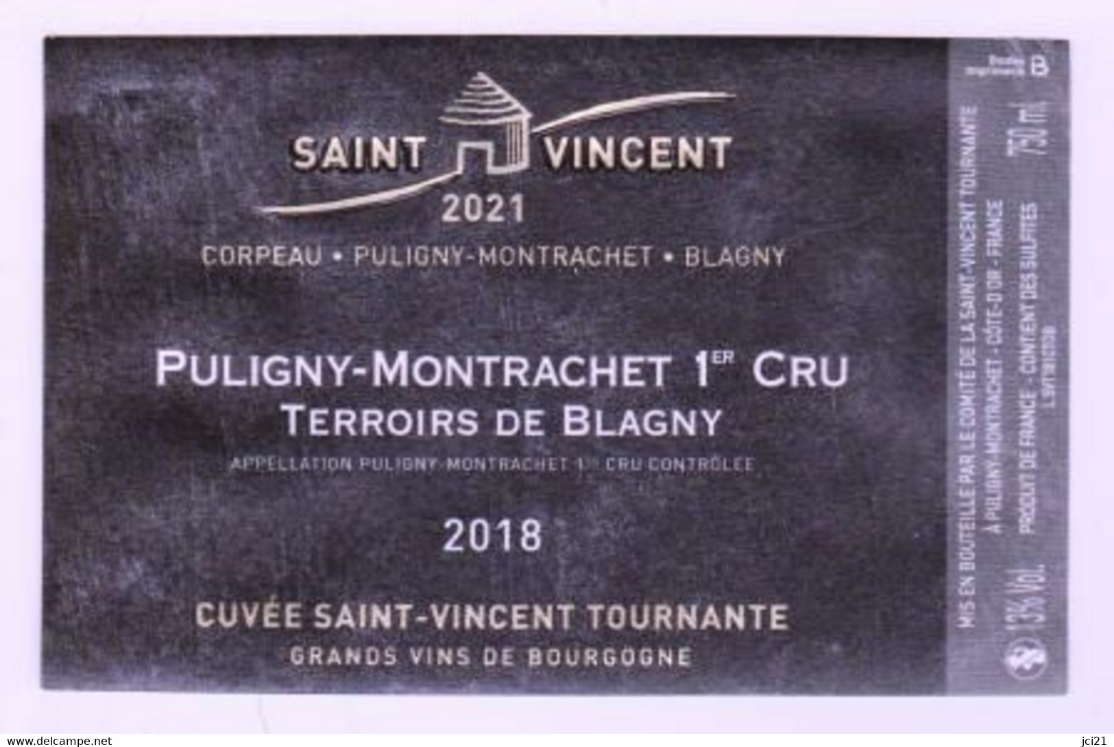 Etiquette SAINT VINCENT TOURNANTE 2021 " TERROIRS DE BLAGNY 2018 " Cuvée St Vincent (1873)_ev743 - Bourgogne