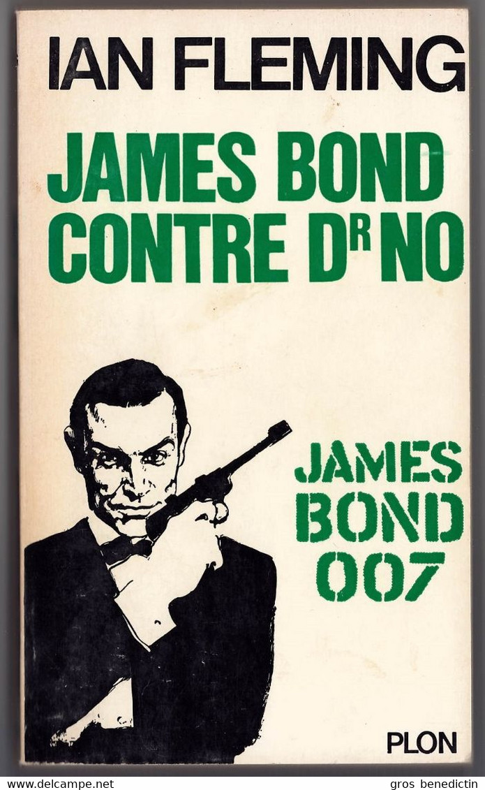 Espionnage - James Bond 007 - Ian Fleming - "Jame Bond Contre Dr No" - 1965 - Plon - #Ben&Bond - Plon