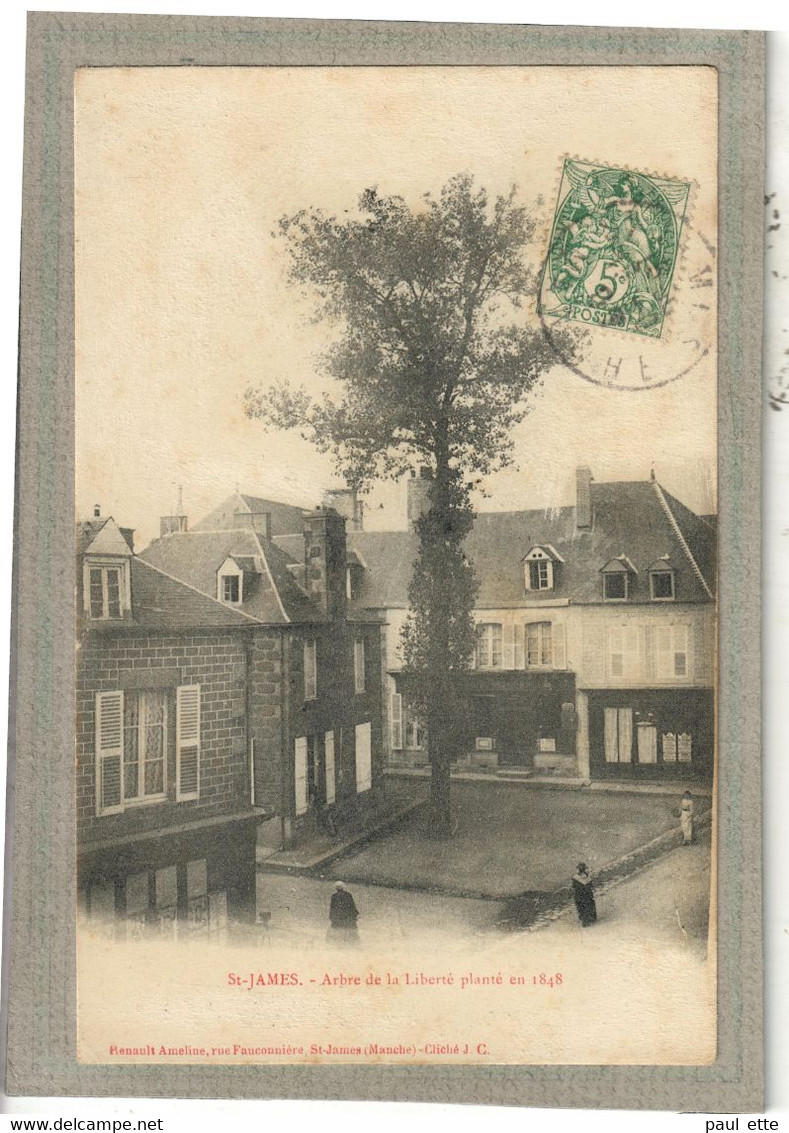 CPA - (50) SAINT-JAMES - Thème: ARBRE - L'arbre De La Liberté Planté En 1848 - Altri & Non Classificati