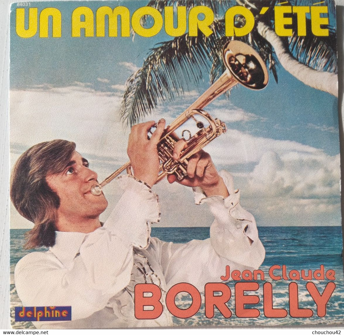 JEAN CLAUDE BORELLY UN AMOUR D'ETE - Strumentali