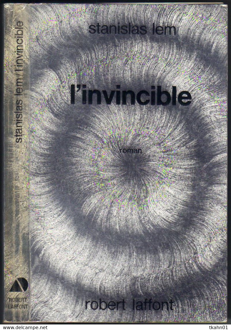 AILLEURS ET DEMAIN " L'INVINCIBLE " LEM  DE 1972 - Robert Laffont