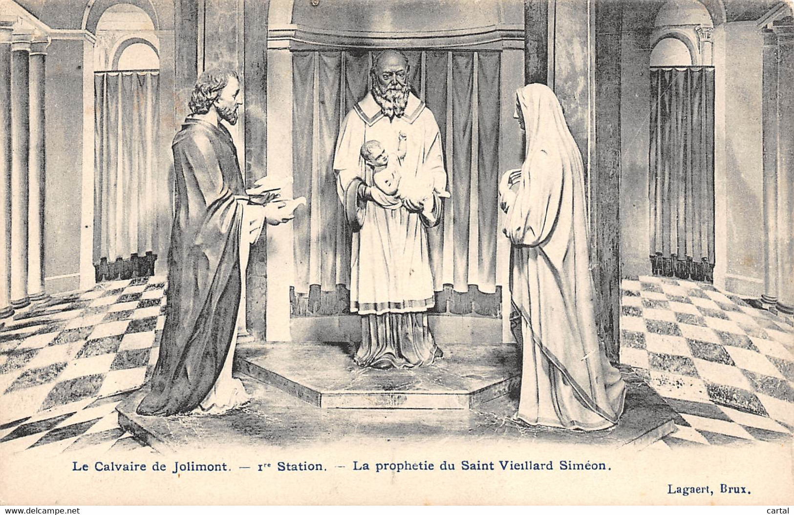 Le Calvaire De JOLIMONT - 1re Station - La Prophétie Du Saint Vieillard Siméon. - La Louvière