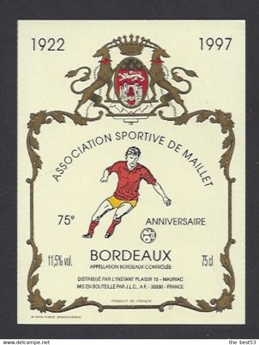 Etiquette De Vin Bordeaux -  Association Sportive De Maillet (03) - 75 ème Anniversaire 1922/97  -  Thème Foot - Soccer