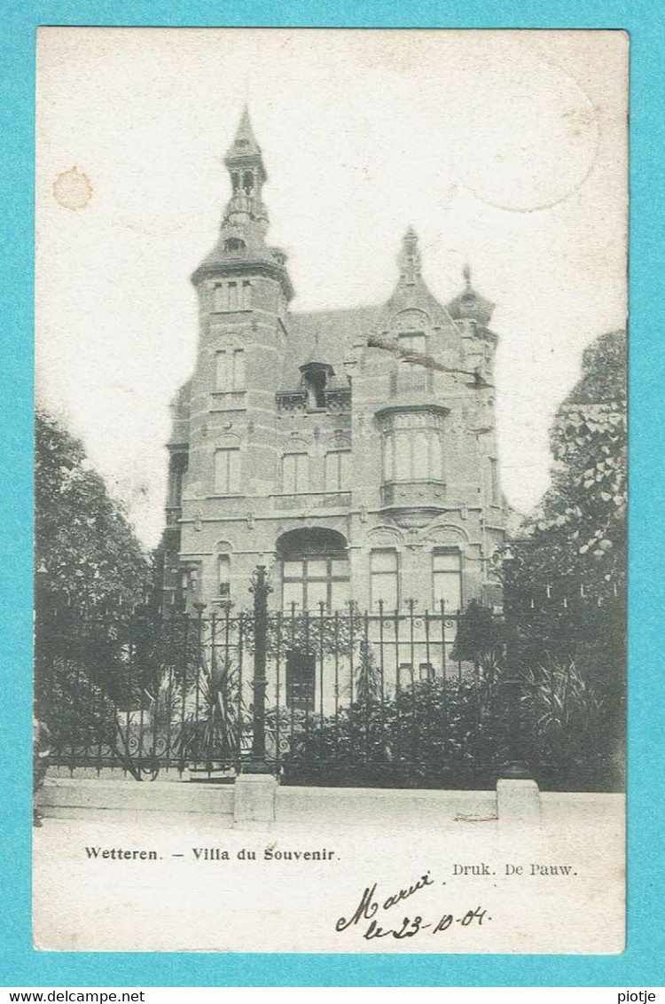 * Wetteren (Oost Vlaanderen) * (Druk. De Pauw) Villa Du Souvenir, Façade, Chateau, Kasteel, Old, Rare, Unique - Wetteren