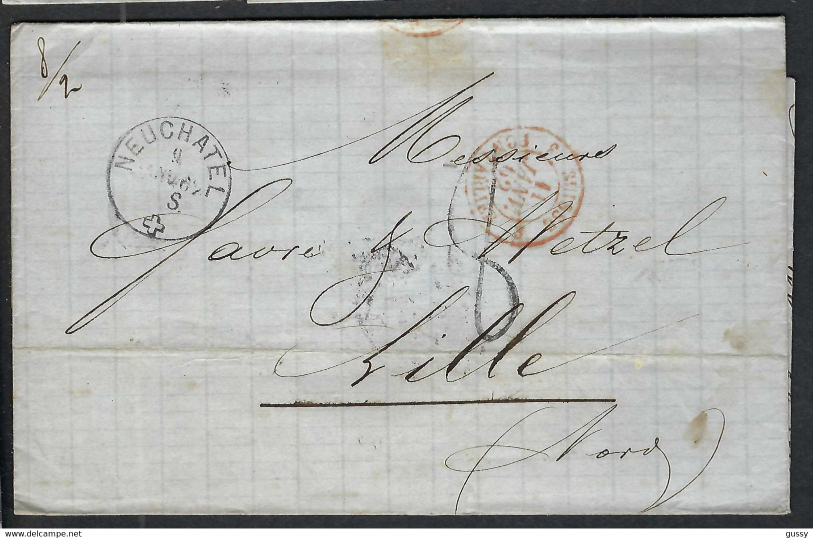 SUISSE PREPHIL.1862: LSC Du 11 Janvier De Neuchâtel (CAD) Pour Lille (France) Taxée 8 Décimes, CAD Rouge Pontarlier - ...-1845 Préphilatélie
