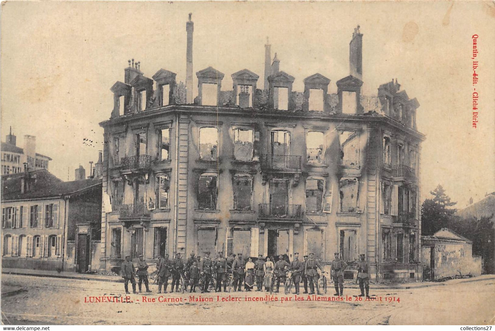 54-LUNÉVILLE- RUE CARNOT MAISON LECLERC INCENDIÉE PAR LES ALLEMANDS LE 26 AOUT 1914 - Luneville