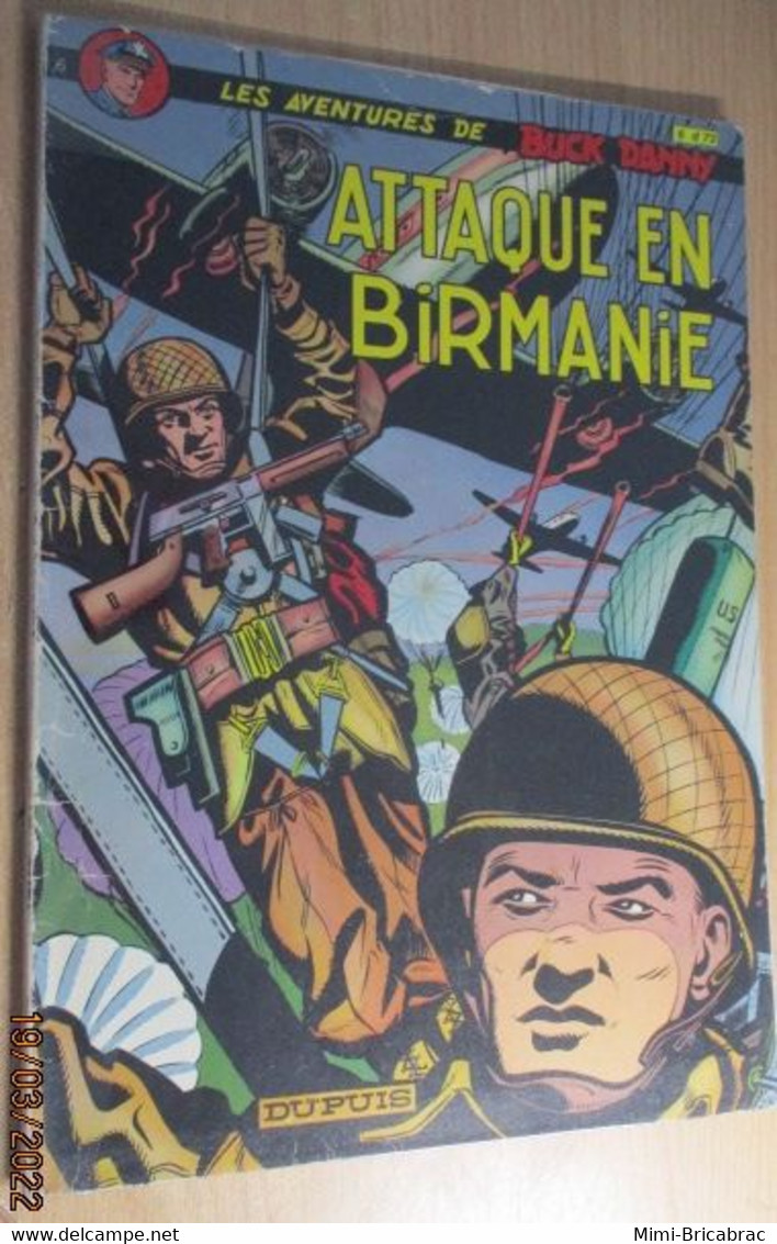 22-A Double De Ma Collec Perso BUCK DANNY Charlier Hubinon ATTAQUE EN BIRMANIE Imprimé En 1973 En TBE - Buck Danny