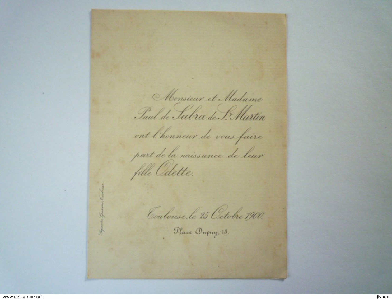 2022 - 1614  FAIRE-PART  De Naissance De Odette  De SUBRA De SAINT-MARTIN  (Toulouse  25 OCT 1900)   XXX - Nacimiento & Bautizo