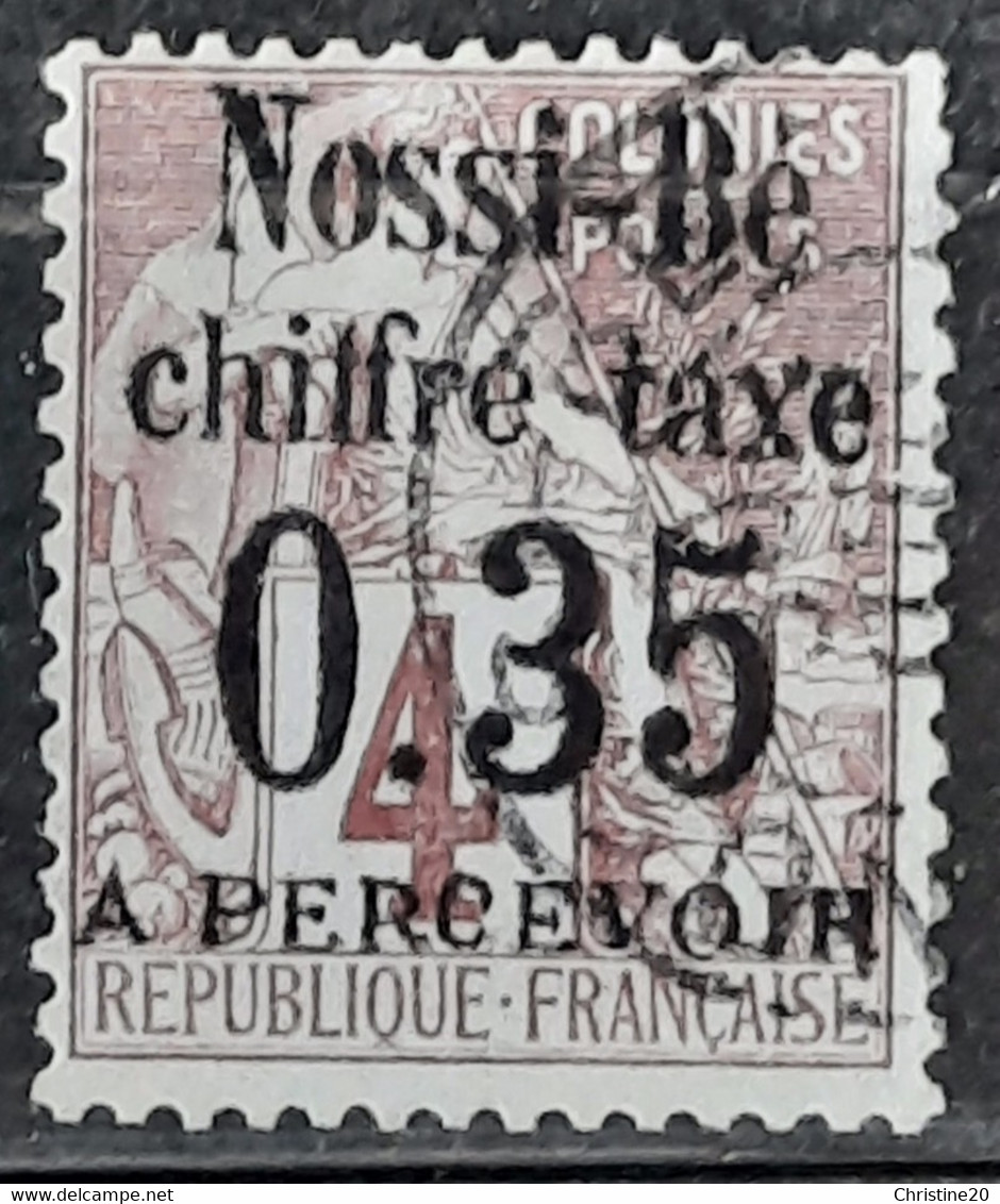 Nossi-Bé (ex-colonie Française) 1891 Taxe 4 Ob TB Cote 520€ - Oblitérés