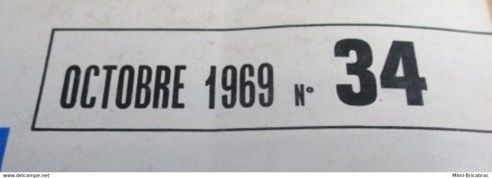 22-A REVUE RADIO-MODELISME  ELECTRONIQUE ANIMATION N°34 De OCTOBRE 69 , TRES BON ETAT , COMPLET - R/C Scale Models