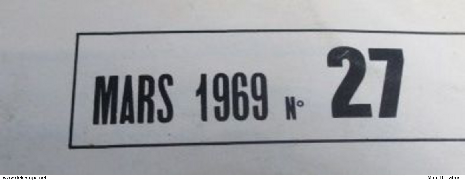 22-A REVUE RADIO-MODELISME  ELECTRONIQUE ANIMATION N°27 De MARS 1969 , TRES BON ETAT , COMPLET - R/C Scale Models