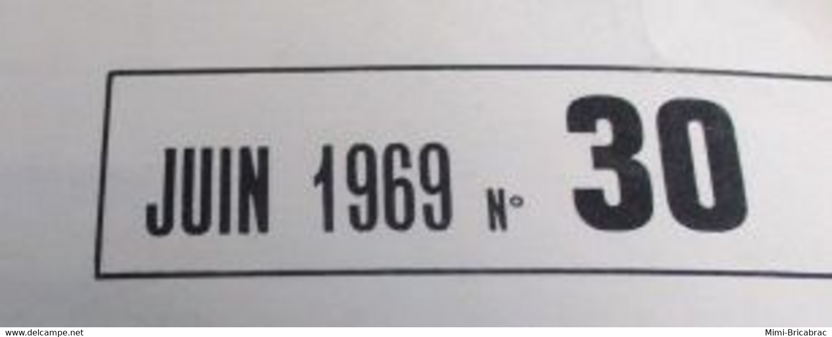 22-A REVUE RADIO-MODELISME  ELECTRONIQUE ANIMATION N°30 De JUIN 1969 , TRES BON ETAT , COMPLET - Modelli Dinamici (radiocomandati)