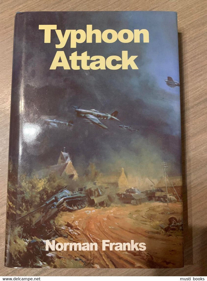 (1939-1945 GUERRE AÉRIENNE) Typhoon Attack. - Oorlog 1939-45