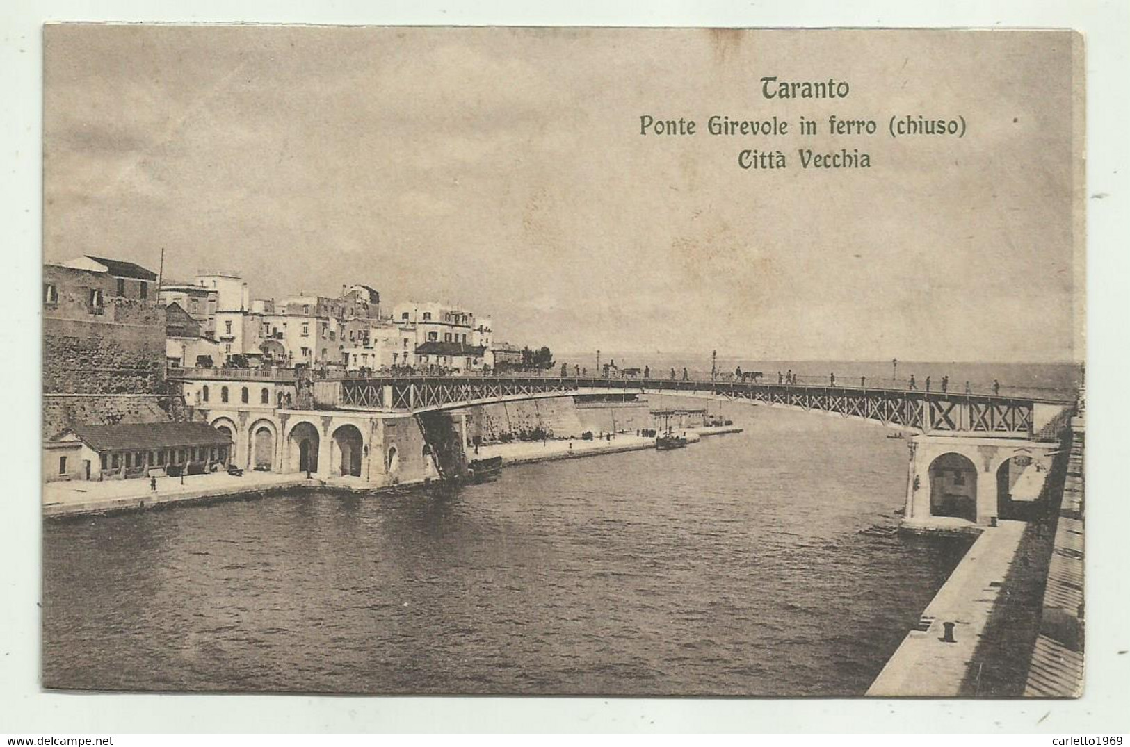 TARANTO - PONTE GIREVOLE IN FERRO ( CHIUSO ) CITTA VECCHIA 1910  - VIAGGIATA  FP - Taranto